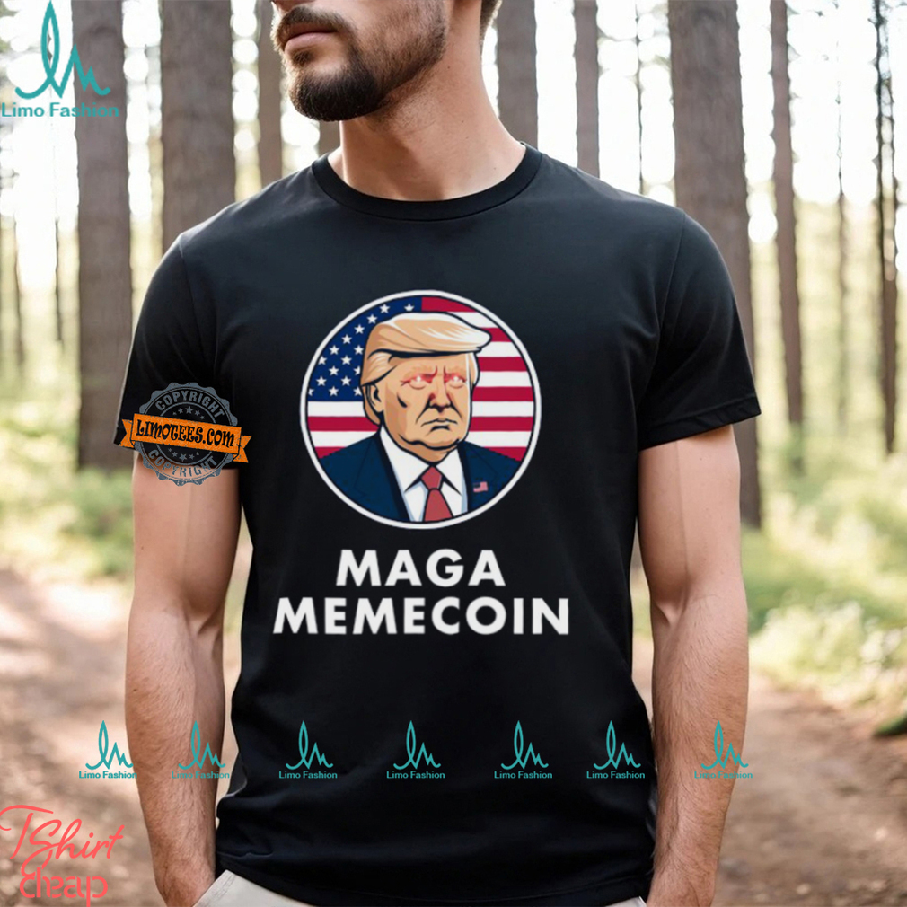 Maga Memecoin Shirt Maga Memecoin Shirt