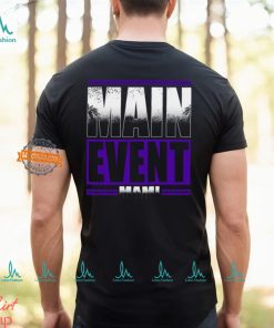 Main Event Mami Shirt