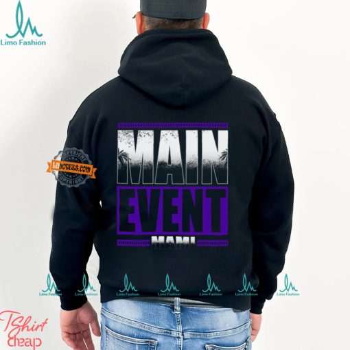 Main Event Mami Shirt