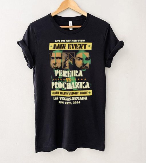 Main event UFC 303 Alex Pereira vs Jiri Prochazka Las Vegas Nevanda shirt