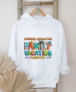 Making Memories Family Vacation Summer Beach Vibes Shirt