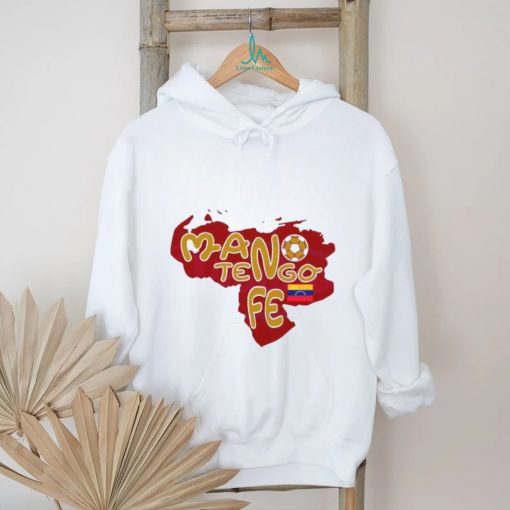 Mano Tengo Fe La Vinotinto Venezuela Football Shirt