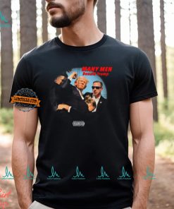 Many Men Donald Trump Shirt