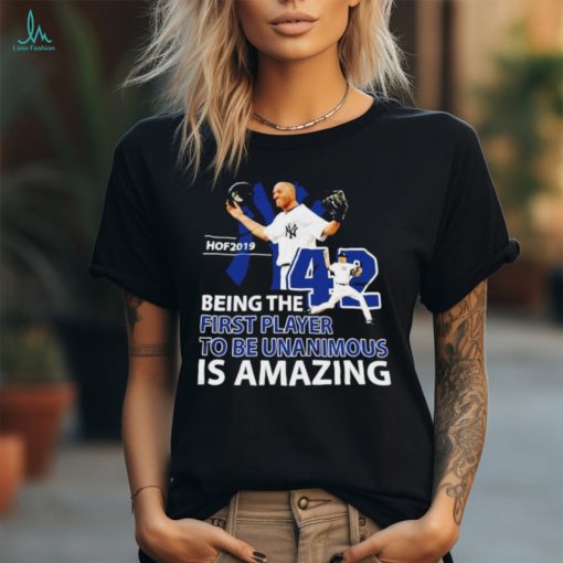 Mariano Rivera 42 NY Yankees being the first player to be unanimous is amazing shirt