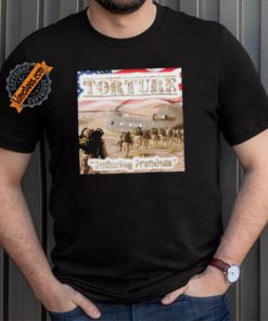 Matty Montana Torture Enduring Freedom Shirt