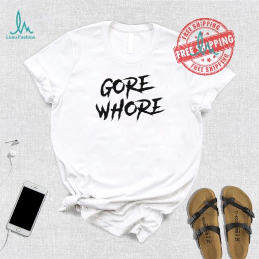 Metal Gore Whore Shirt