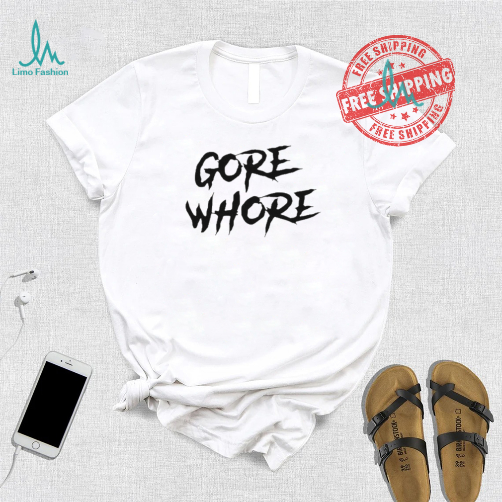 Metal Gore Whore Shirt Metal Gore Whore Shirt