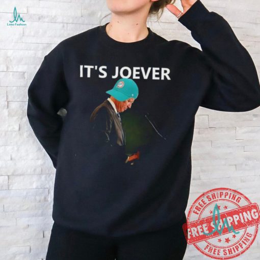 Miami Dolphins It’s Joever Joe Biden meme shirt