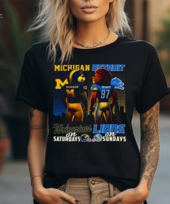 Michigan Wolverines on Saturdays Detroit Lions on Sundays mascot shirt