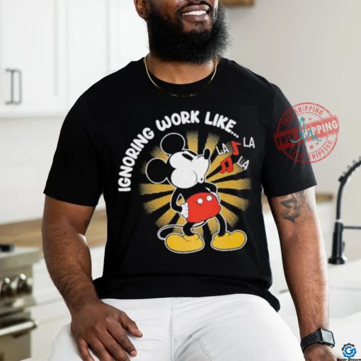Mickey mouse ignoring work like shirt