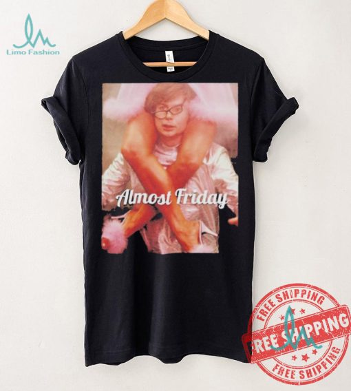 Mike Myers Austin Powers Fembot Almost Friday T Shirts