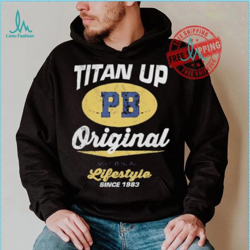 Mike o’hearn titan up original shirt