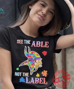 Minnesota Vikings Autism See The Able Not The Label Shirt