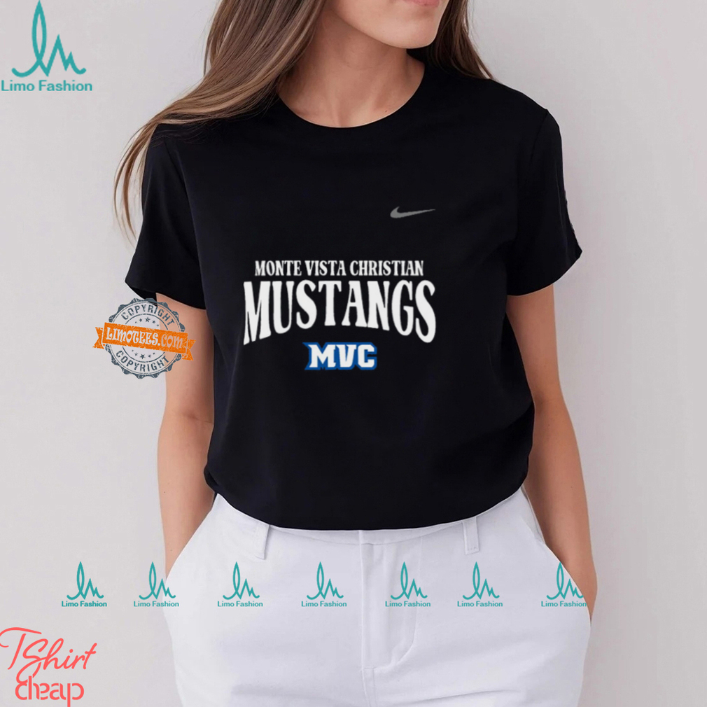 Monte Vista Christian Mustangs Mvc Shirt Monte Vista Christian Mustangs Mvc Shirt