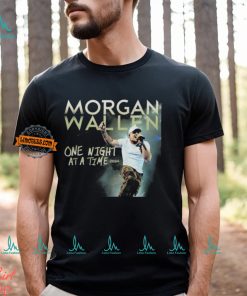 Morgan Wallen One Night At A Time 2024 Shirt