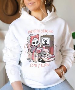 Murder Shows And Comfy Clothes Skeleton Girl shirt