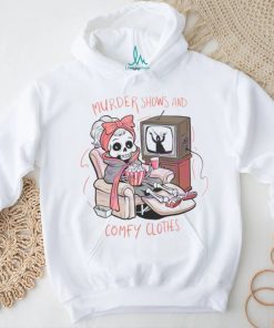 Murder Shows And Comfy Clothes Skeleton Girl shirt