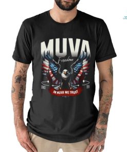 Muva Freedom In Muva We Trust Since 2024 Tee Shirt