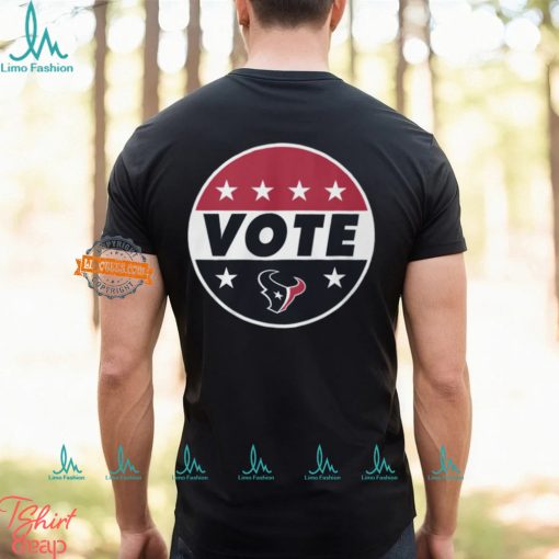 NFL VOTE Houston Texans Shirt
