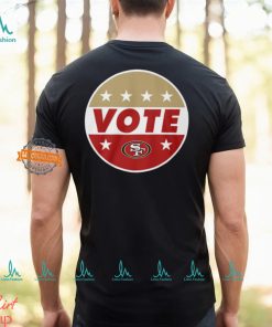 NFL VOTE San Francisco 49ers Shirt