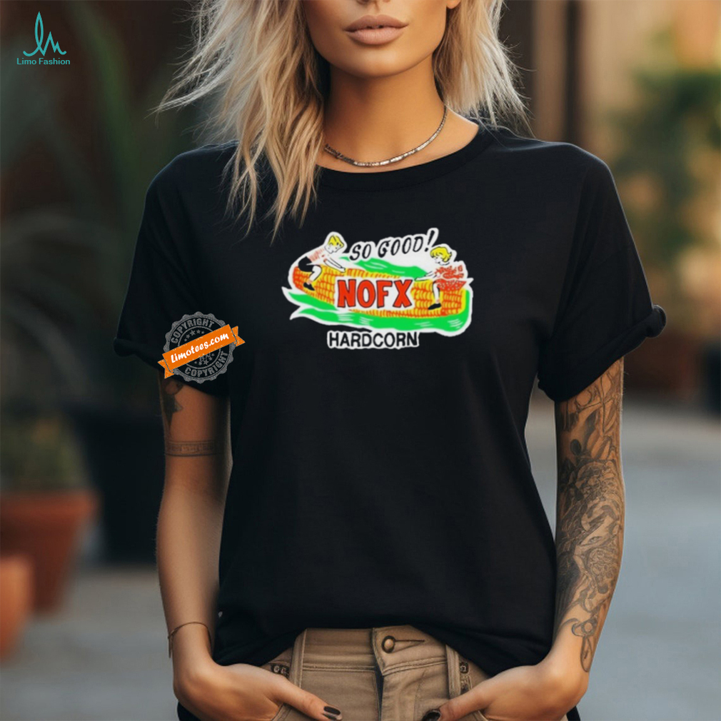 NOFX So Good Hardcorn T Shirt NOFX So Good Hardcorn T Shirt