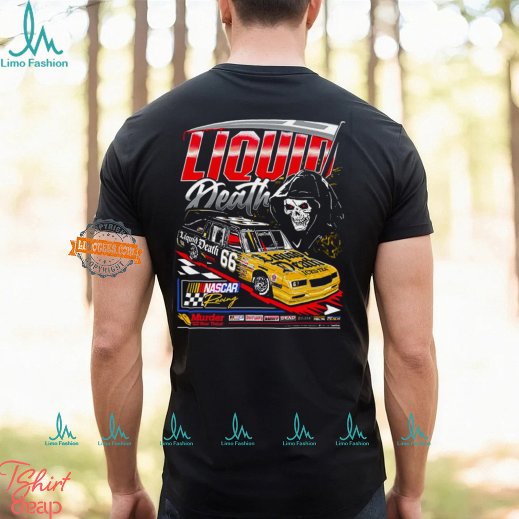 Nascar X Liquid Death Thirst Hearse T Shirt Nascar X Liquid Death Thirst Hearse T Shirt