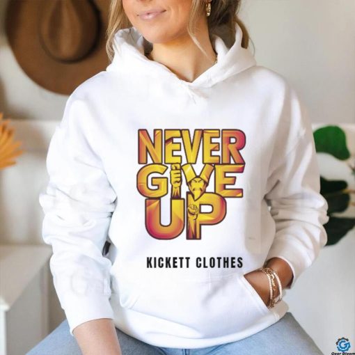 Never Give Up Over Size T Shirt