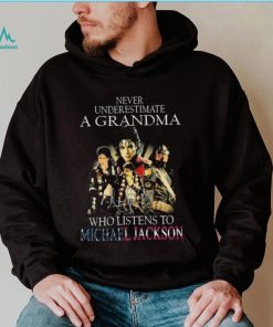 Never Underestimate A Grandma Who Listens To Michael Jackson signatures shirt
