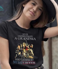 Never Underestimate A Grandma Who Listens To Michael Jackson signatures shirt
