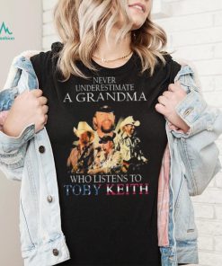 Never Underestimate A Grandma Who Listens To Toby Keith signatures shirt