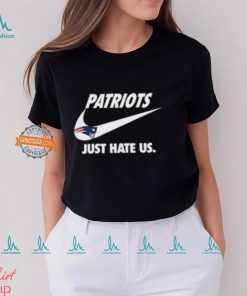 New England Patriots Just Hate Us Unisex T Shirt