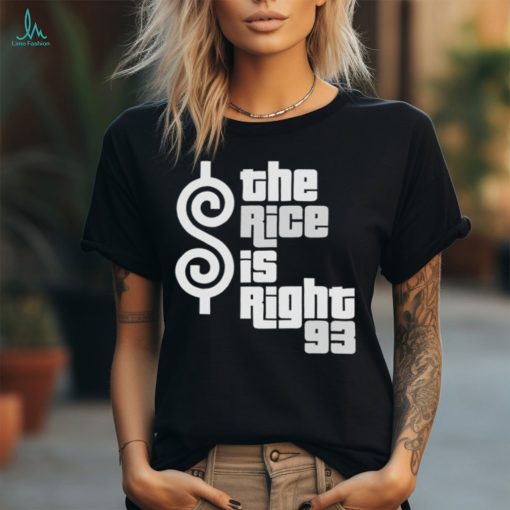New York Yankees Ben Rice the Rice is right 93 shirt