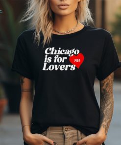 Niall Horan Chicago Is For Lovers Shirt