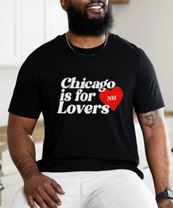 Niall horan chicago is for lovers T shirt