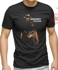 Nice Clint eastwood meowdy partner vintage shirt