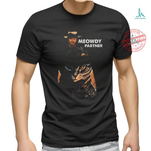 Nice Clint eastwood meowdy partner vintage shirt