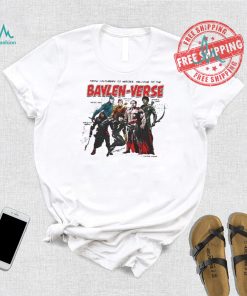 Nice From youtubers to heroes welcome to the baylen verse shirt