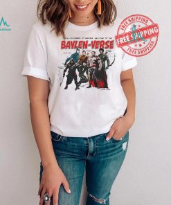 Nice From youtubers to heroes welcome to the baylen verse shirt