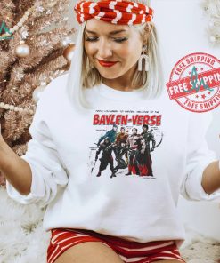 Nice From youtubers to heroes welcome to the baylen verse shirt