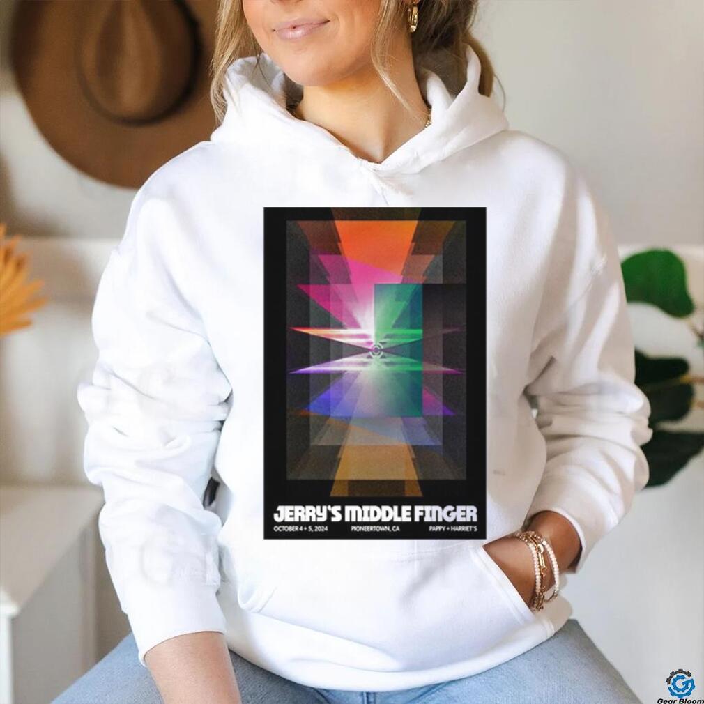 Nice Jerry’s middle finger october 4 5 2024 pappy + harriet’s pioneertown ca poster shirt Nice Jerry’s middle finger october 4 5 2024 pappy + harriet’s pioneertown ca poster shirt