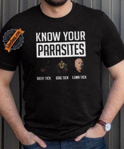 Nice Know your parasites shirt deer tick dog tick luna tick