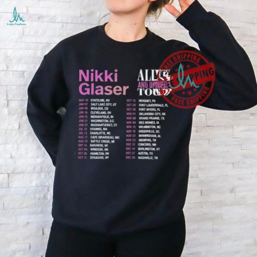 Nikki Glaser Fan Shirts