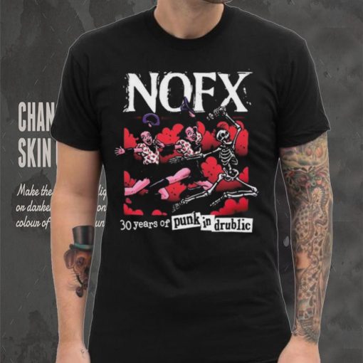 Nofx Pid 30 Years Of Punk In Drublic 2024 Shirt