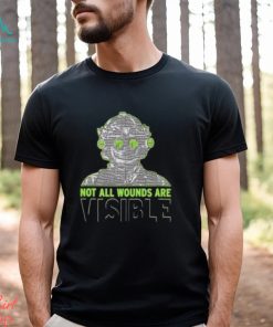 Not All Wounds Are Visible Shirt