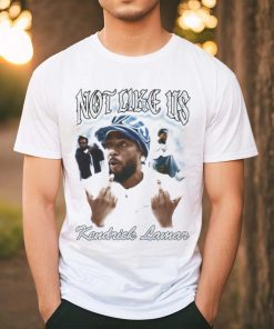 Not like dike is kendrick lamar shirt