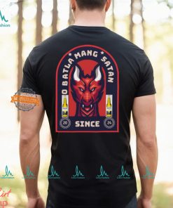 O Batla Mang Satan Since 2024 Shirt