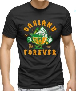 Oakland Athletics Forever Est 1968 Cream In Hemets Funny Shirt, hoodie, sweater, long sleeve and tank top Oakland Athletics Forever Est 1968 Cream In Hemets Funny Shirt