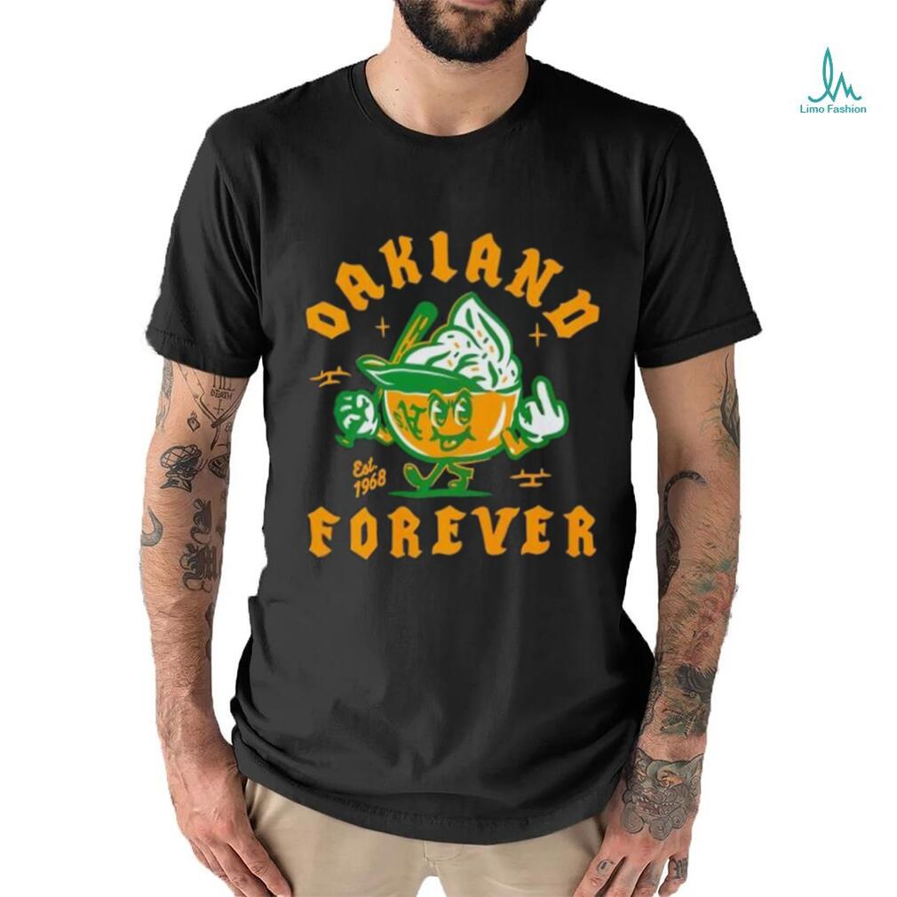 Oakland Athletics Forever Est 1968 Cream In Hemets Funny Shirt Oakland Athletics Forever Est 1968 Cream In Hemets Funny Shirt