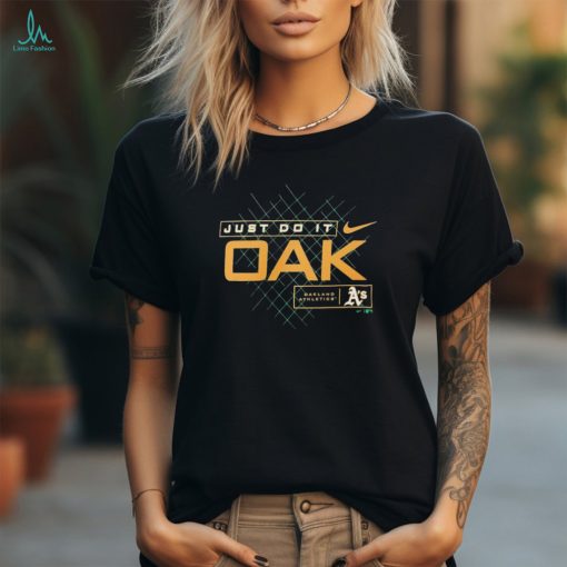 Oakland Athletics Nike just do it OAK shirt