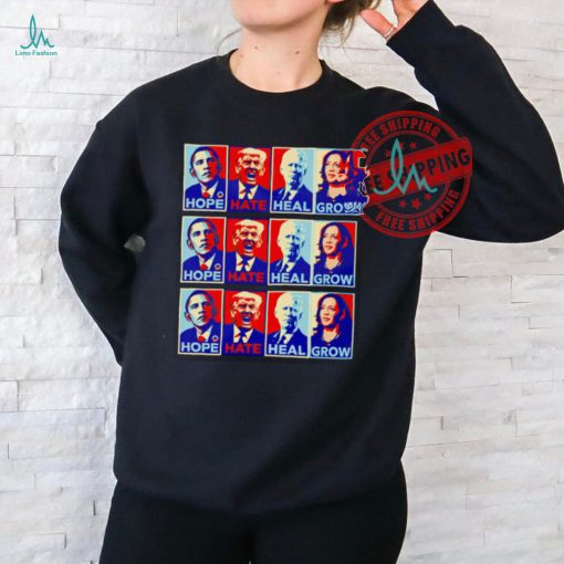 Obama Hope Trump Hate Biden Heal Harris Grow vintage shirt’